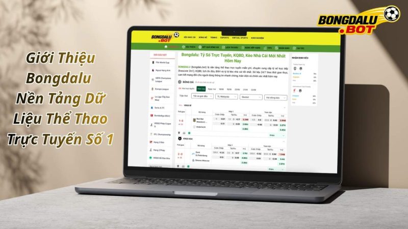 Giới Thiệu Bongdalu | Nền Tảng Dữ Liệu Thể Thao Trực Tuyến Số 1 Giới Thiệu Bongdalu | Nền Tảng Dữ Liệu Thể Thao Trực Tuyến Số 1