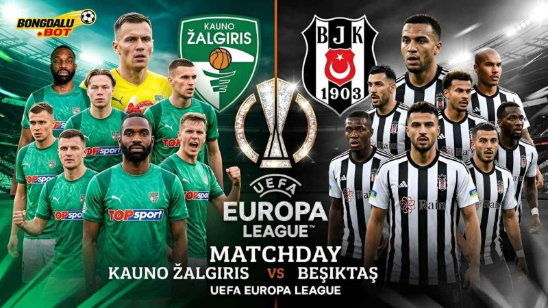 Lịch Sử Đối Đầu (H2H) Giữa Kauno Žalgiris vs Beşiktaş