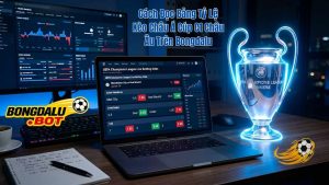 Cách Đọc Bảng Tỷ Lệ Kèo Châu Á (Asian Handicap) Các Trận Đấu Cúp C1